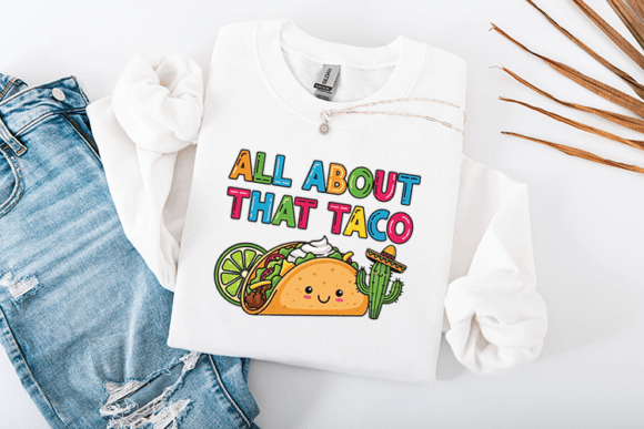 All About That Taco Funny Fiesta Food Review