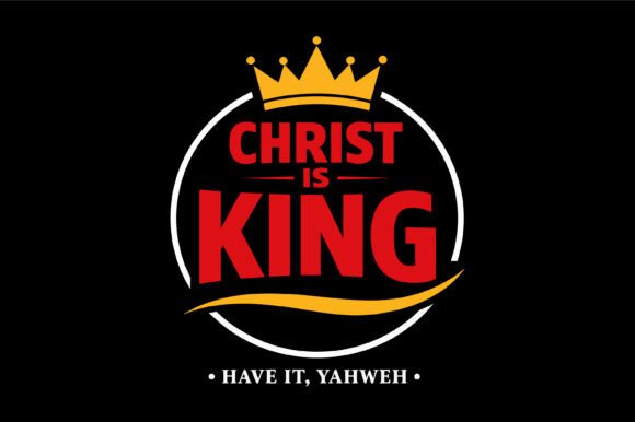 Christ is King Yahweh Gold Crown SVG Review