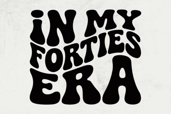 In My Forties Era Svg Design Review