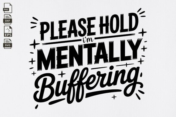 Please Hold I'm Mentally Buffering Embroidery Review