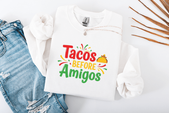 Tacos Before Amigos Funny Fiesta Food Review